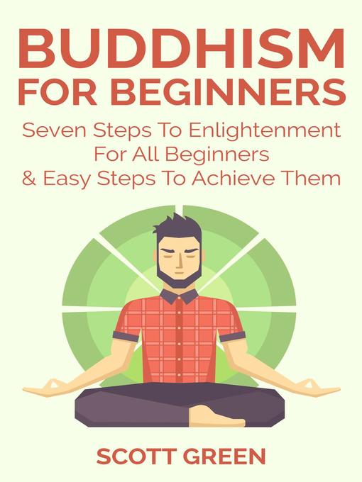 Title details for Buddhism for Beginners by Scott Green - Wait list